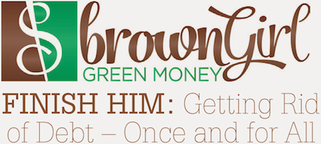 Brown Girl, Green Money